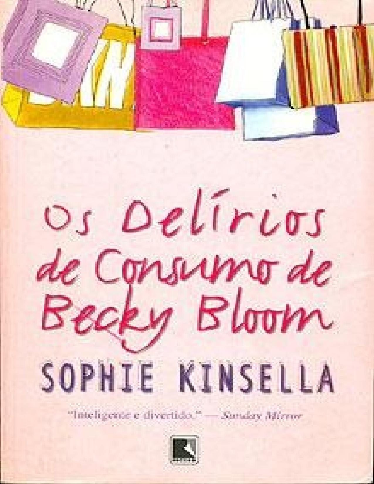 Os Delírios de Consumo de Becky Bloom