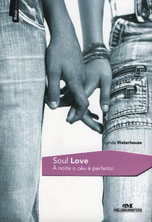 Soul Love - À Noite o Céu é Perfeito! (JC)