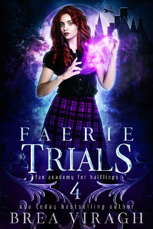 Faerie Trials (Fae Academy for Halflings Book 4)