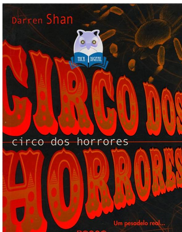 A Saga de Darren Shan 1 - Circo dos Horrores