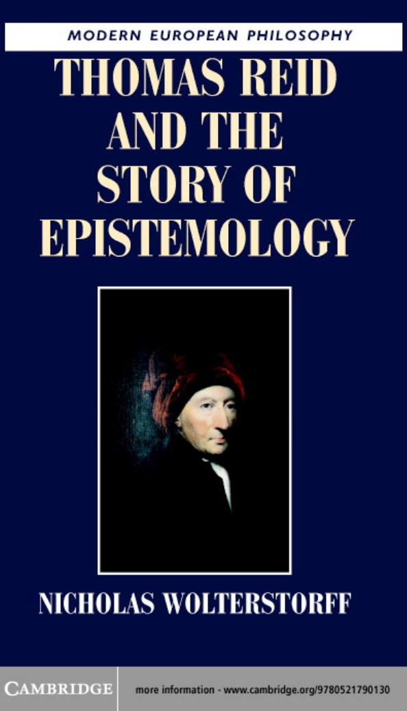 Wolterstorff Thomas Reid And The Story Of Epistemology