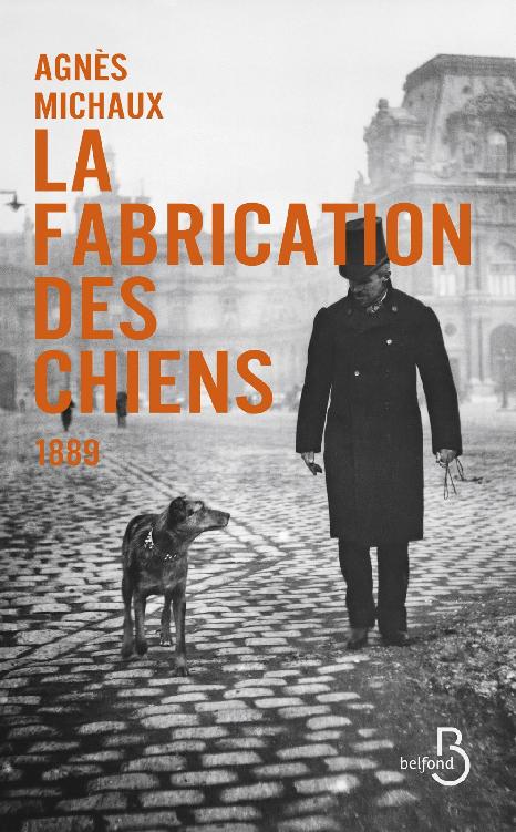 La Fabrication des chiens