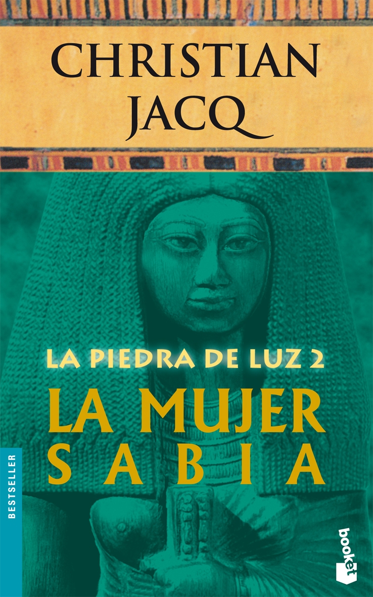 La Piedra De Luz 2. La Mujer Sabia