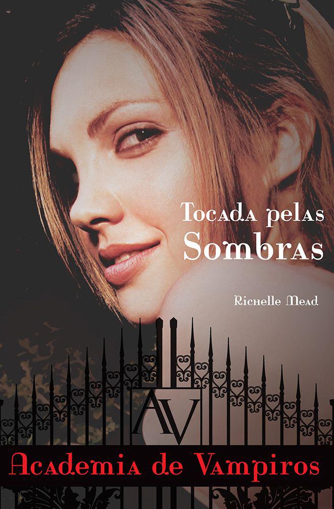 Tocada pelas sombras