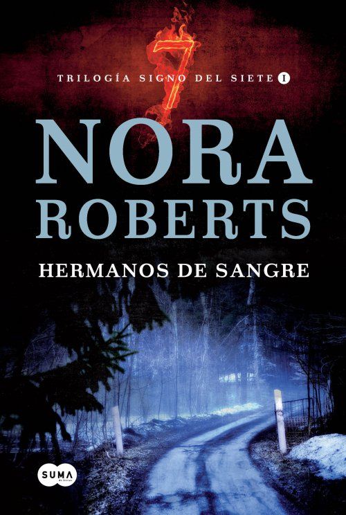 (Trilogía Signo Del Siete 01) Hermanos de sangre