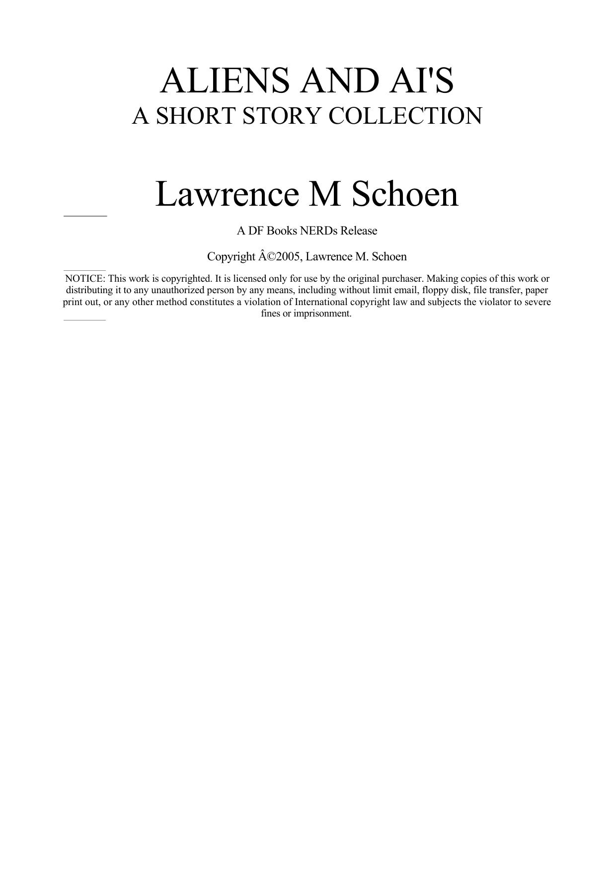 Lawrence Schoen Aliens and AIs