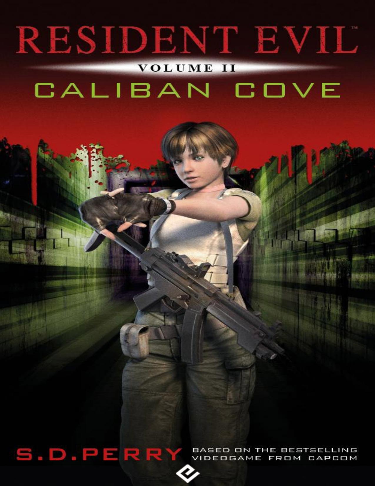 2- Resident Evil - Caliban Cove