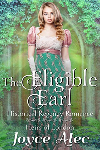 The Eligible Earl: Historical Regency Romance