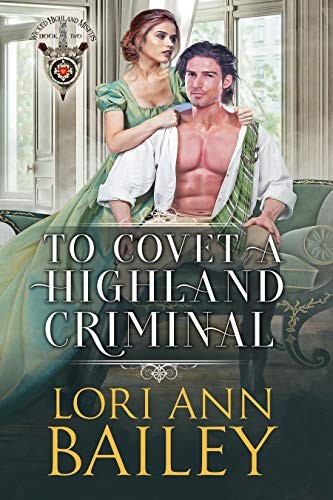 To Covet a Highland Criminal