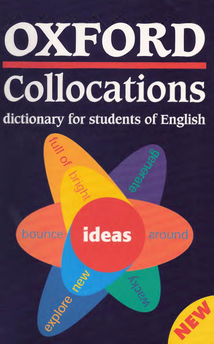 Oxford Collocations Dictionary for Students of English by Diana Lea