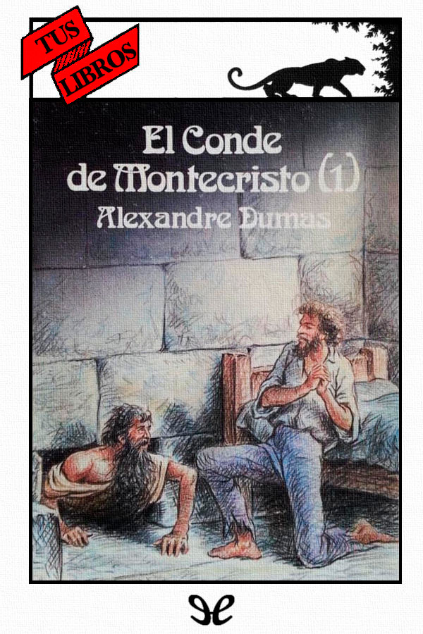 El conde de Montecristo I
