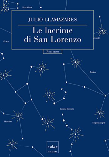 Le lacrime di San Lorenzo (Italian Edition)