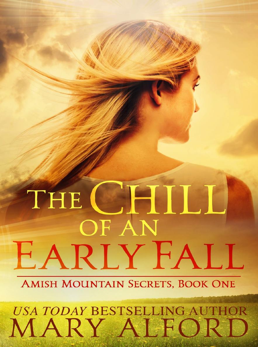 The Chill Of An Early Fall (Amish Mountain Of Secrets #1)