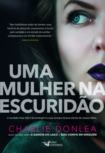 (Rory Moore - Lane Phillips #1) Uma Mulher na Escuridão