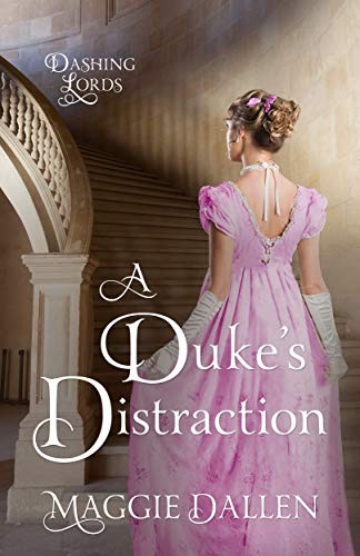 A Duke’s Distraction