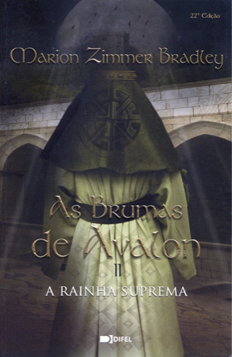 As Brumas de Avalon II - A Grande Rainha