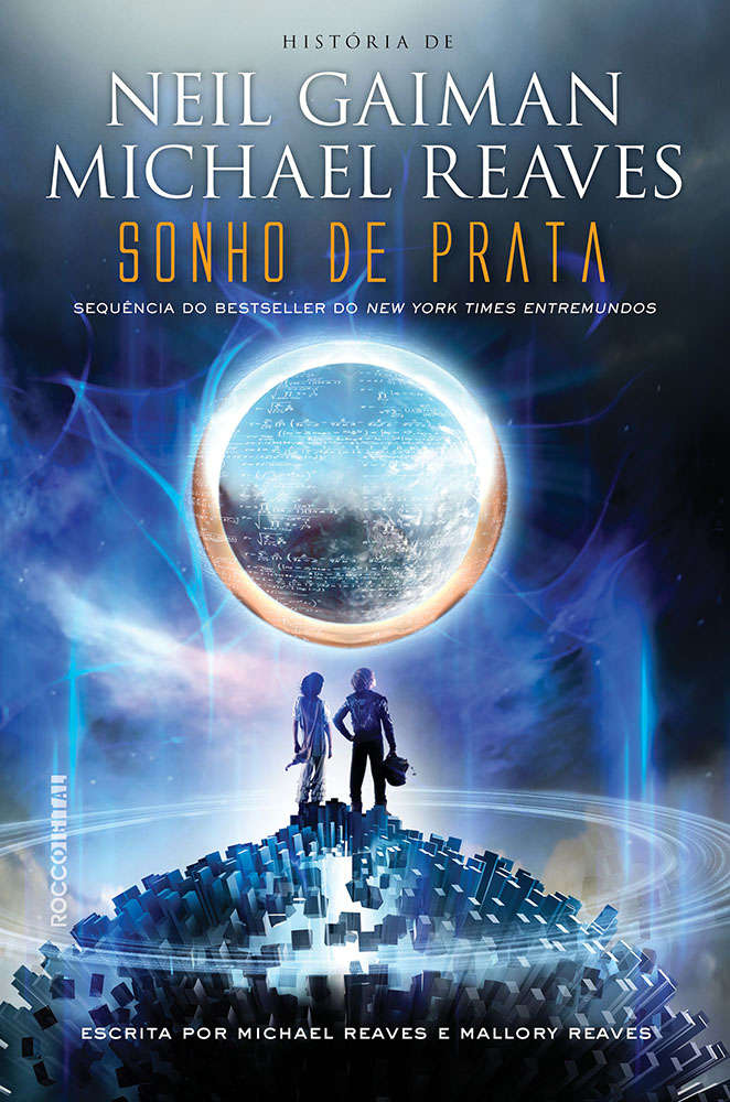 Entremundos - Livro 2 - Sonho de prata