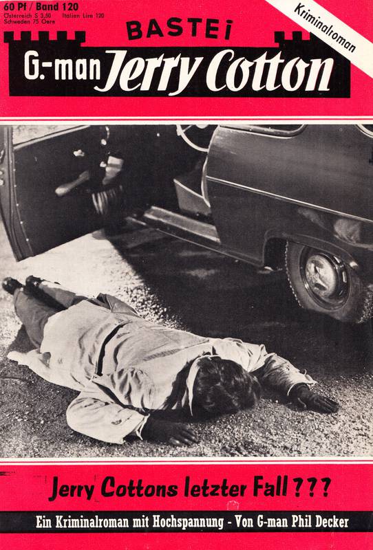 0120 - Jerry Cottons letzter Fall?