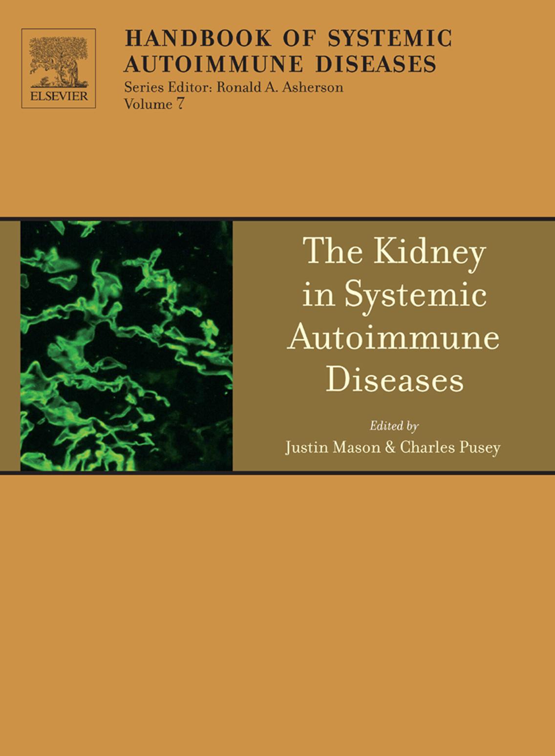 The Kidney In Systemic Autoimmune Diseases Volume 7