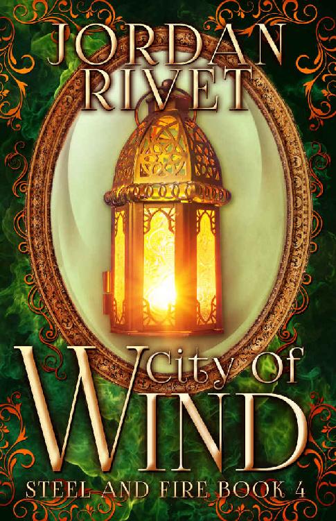 City of Wind (Steel and Fire Book 4)