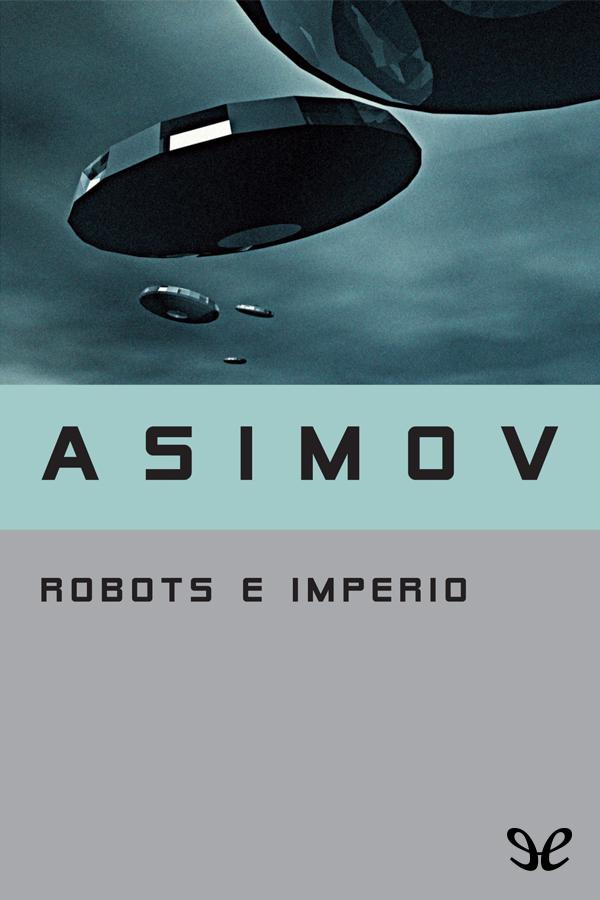 Robots e Imperio