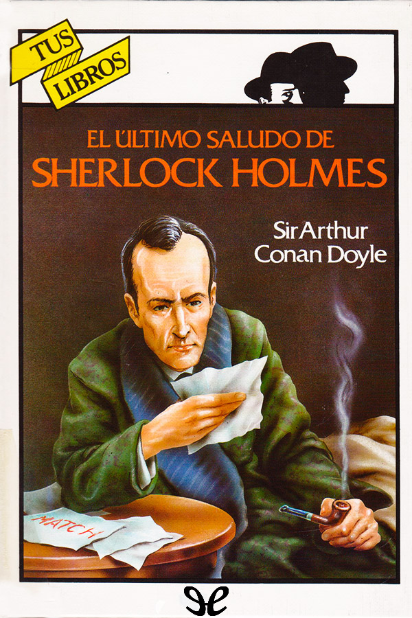 El último saludo de Sherlock Holmes