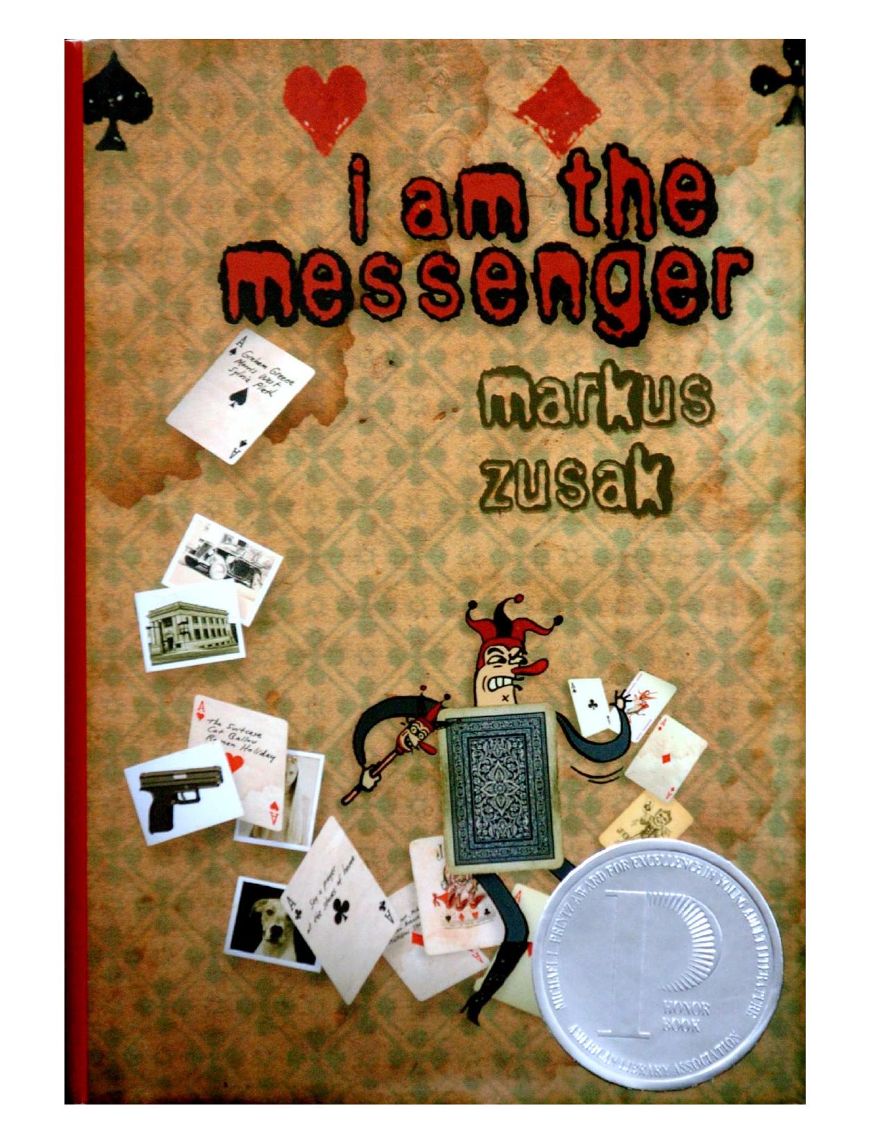 I Am the Messenger