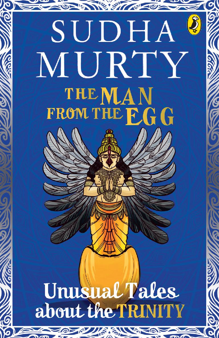 The Man from the Egg: Unusual Tales about the Trinity