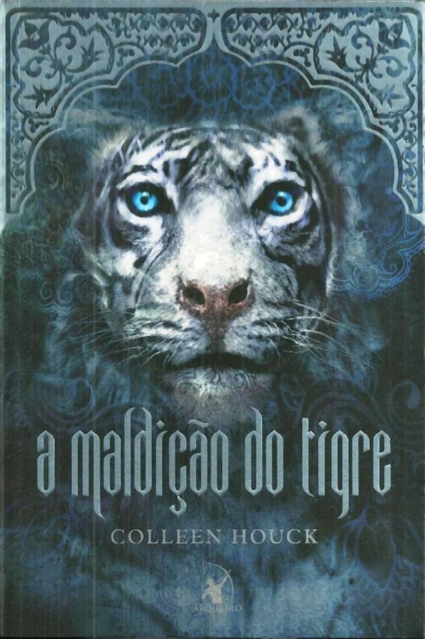 A Maldição Do Tigre - Livro Um