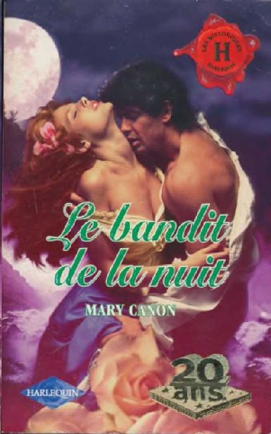 Le bandit de la nuit = Rebelles !