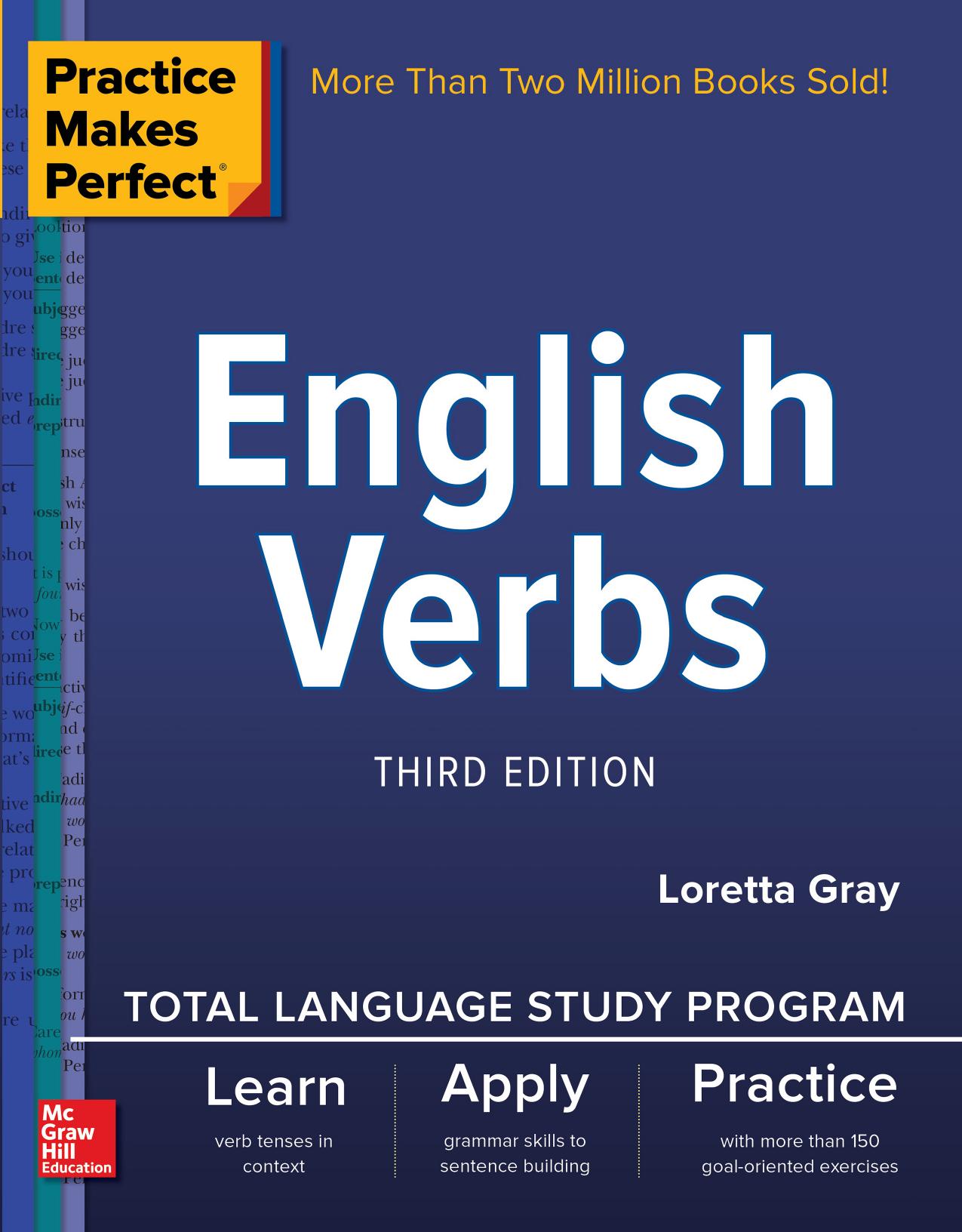 Practice Makes Perfect® English Verbs, Third Edtion