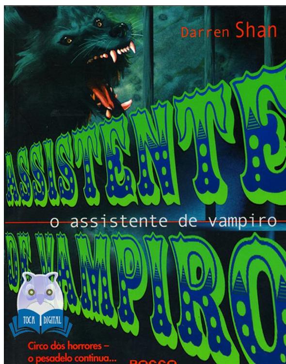 A Saga de Darren Shan 2 - Assistente de Vampiro