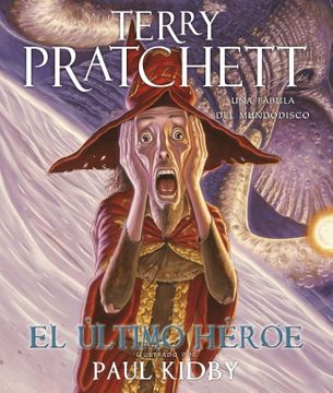 Mundodisco 27 - El Último Héroe