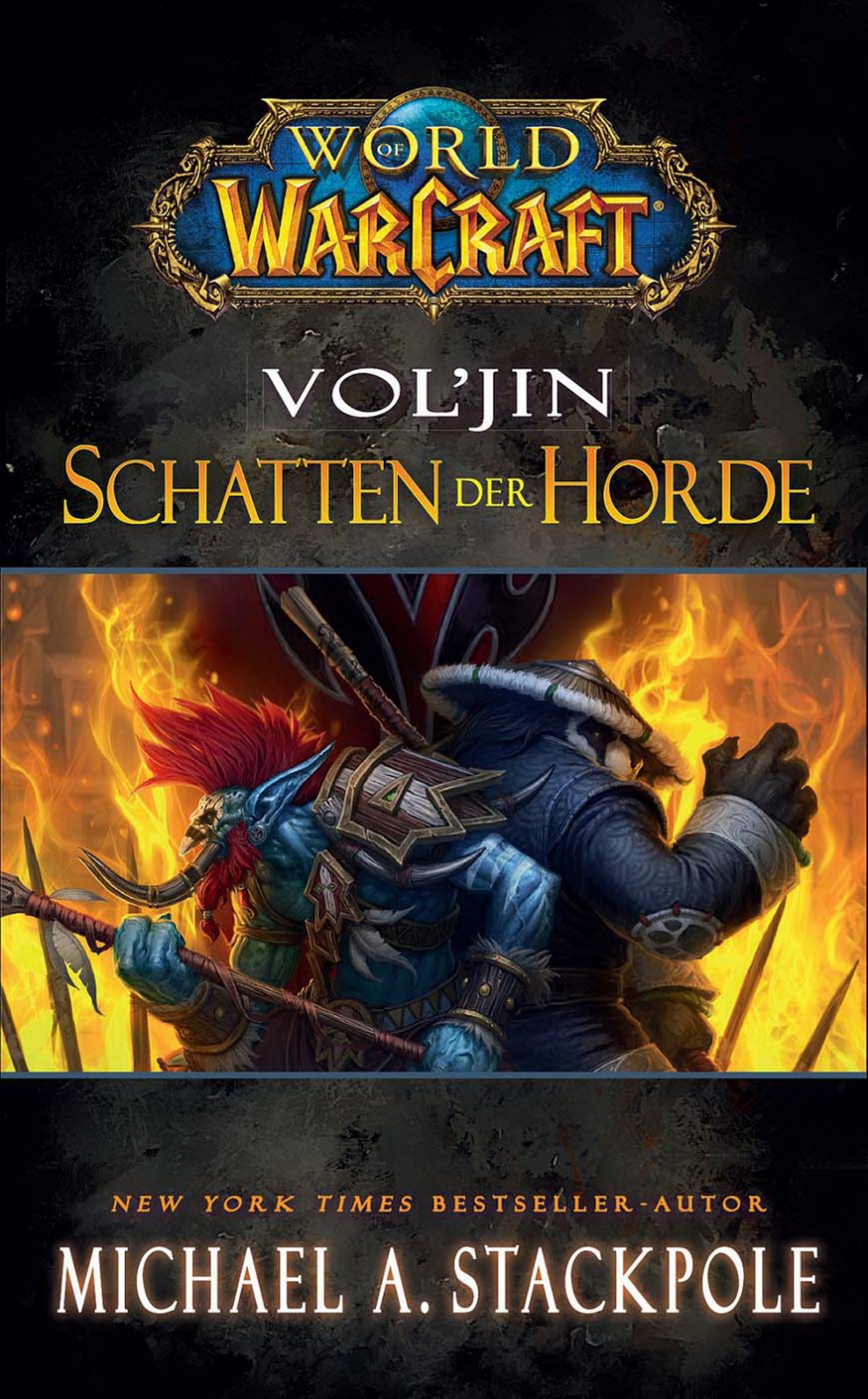 World of Warcraft 12 - Vol’Jin Schatten der Horde