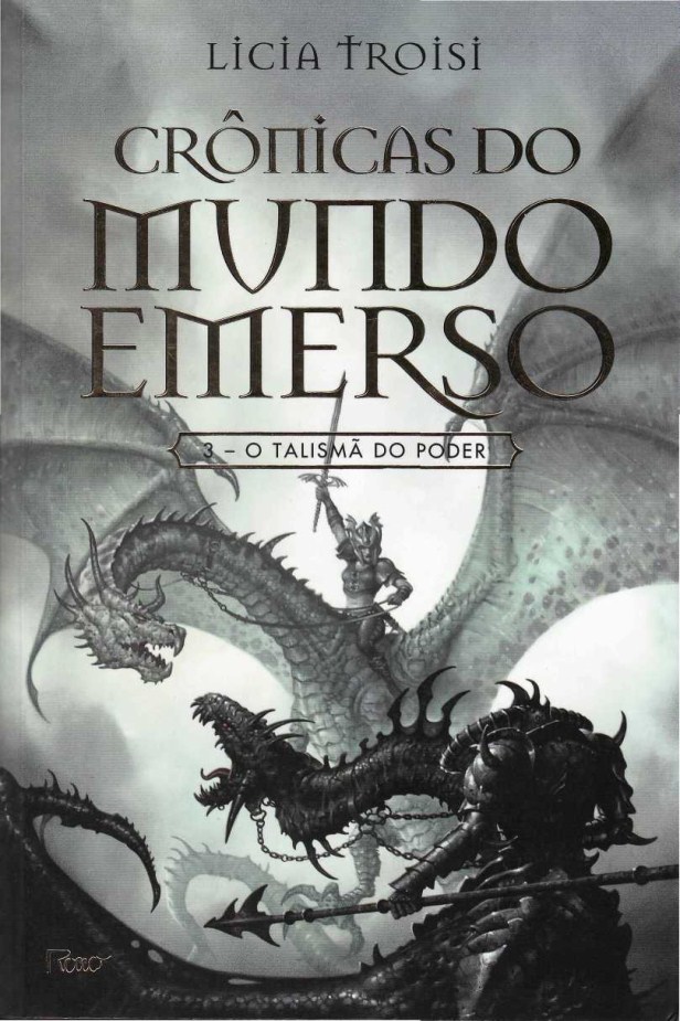 O Talismã Do Poder - Crônicas Do Mundo Emerso - Vol 3