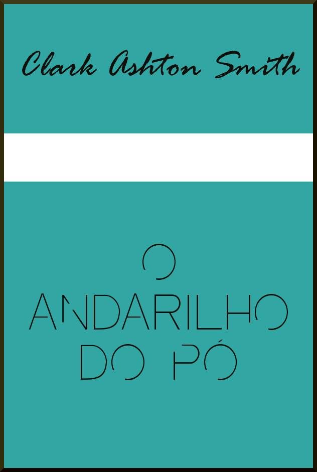 O Andarilho do Pó