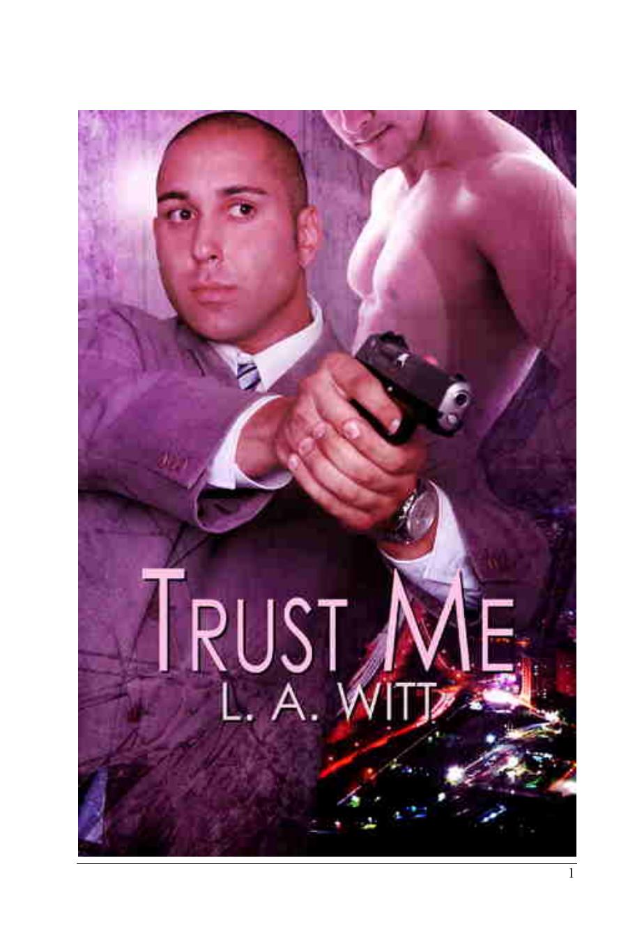 L A Witt Trust Me Carnal Passions MM