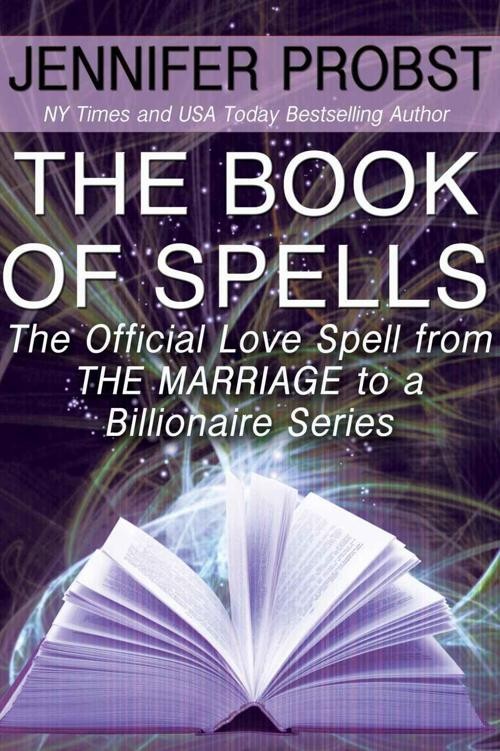 The Book of Spells: The Official Love Spell From the Marriage to a Billionaire Series