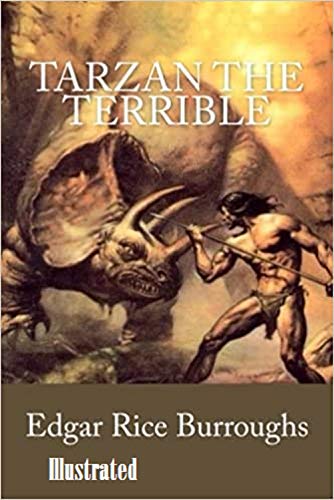 Tarzan the Terrible Illustrated