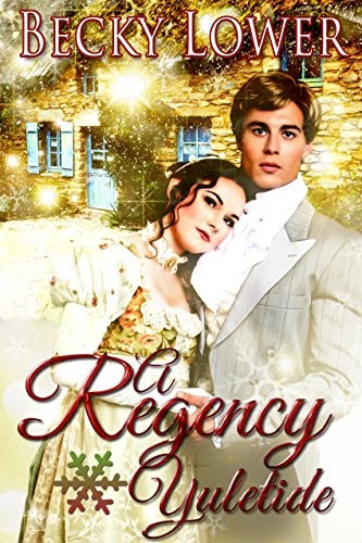 A Regency Yuletide