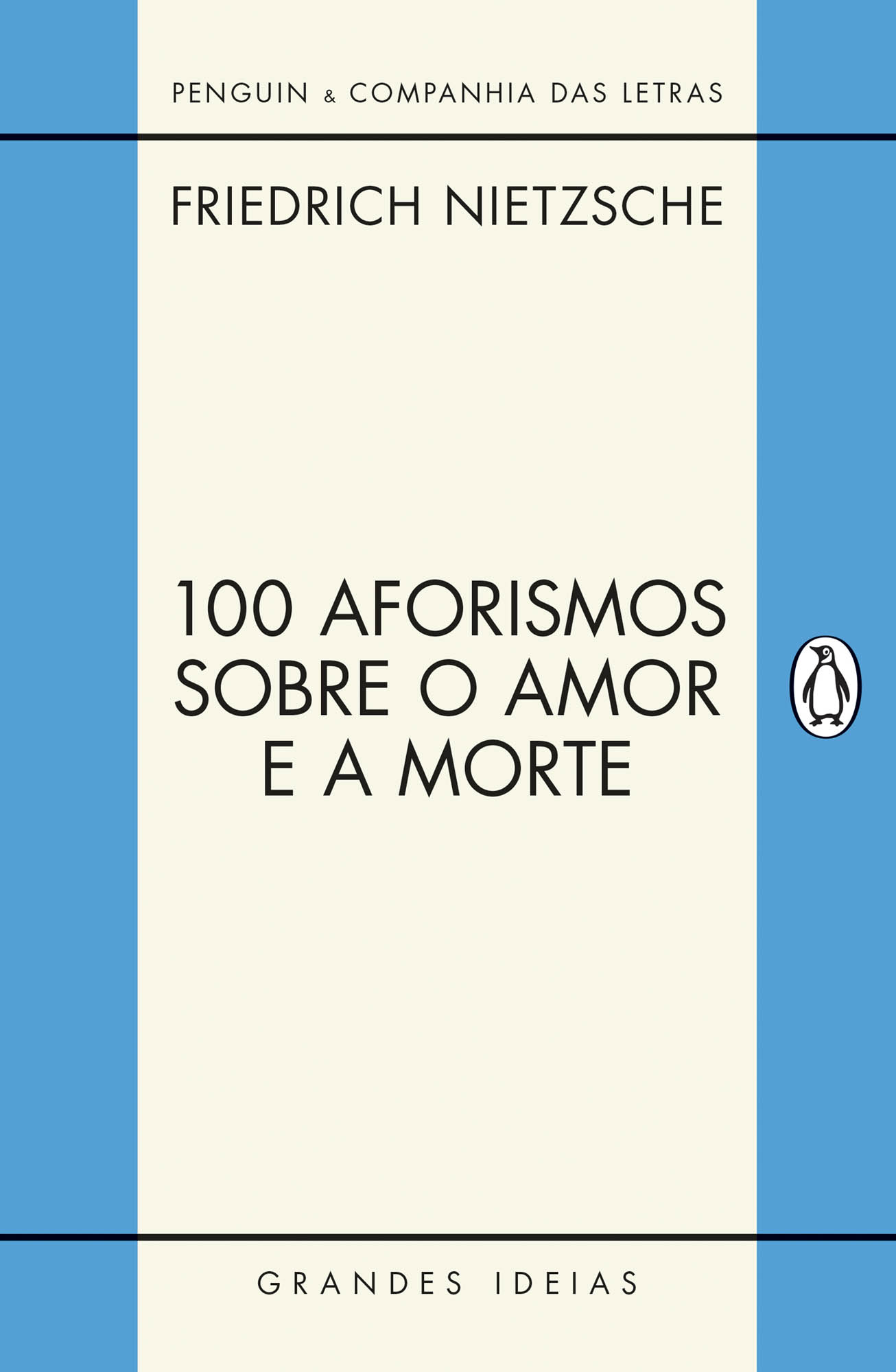 100 Aforismos Sobre o Amor e a Morte