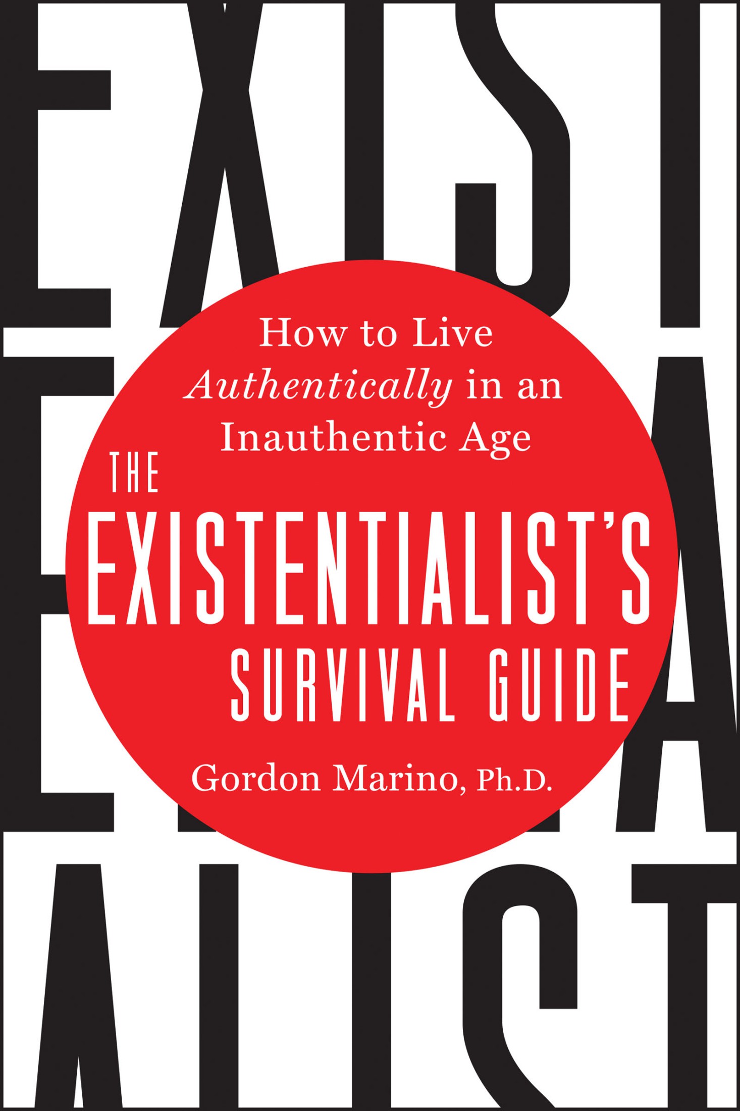 The Existentialist's Survival Guide