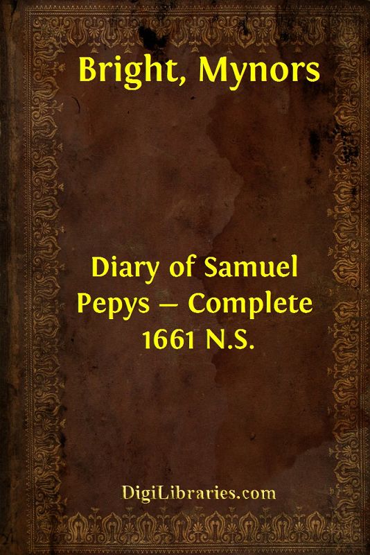 Diary of Samuel Pepys — Complete 1661 N.S.