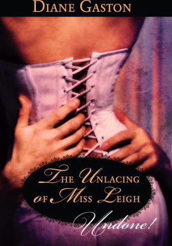 The Unlacing of Miss Leigh