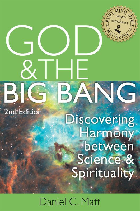 God and the Big Bang, 2nd Ed.: Discovering Harmony between Science and Spirituality