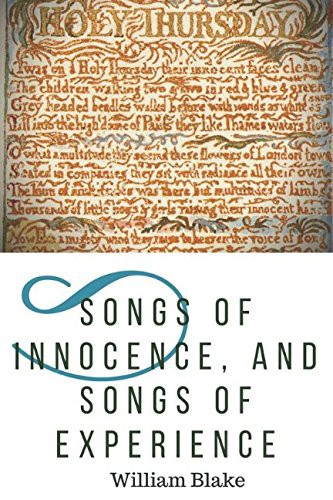 Songs of Innocence, and Songs of Experience