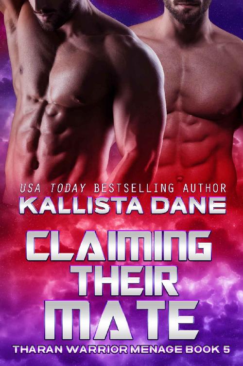 Claiming Their Mate: a Sci-Fi Alien Dark Romance (Tharan Warrior Menage Book 5)