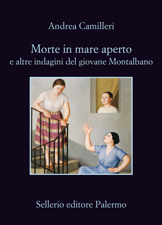 Morte in mare aperto e altre indagini del giovane Montalbano