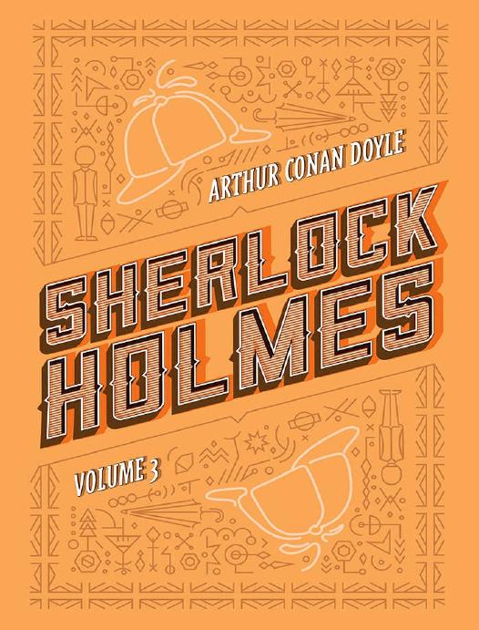 Sherlock Holmes: Volume 3: A volta de Sherlock Holmes | O vale do medo