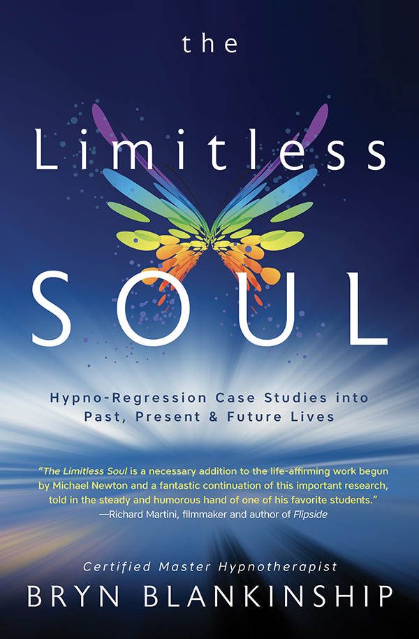 The Limitless Soul - Hypno-Regression Case Studies